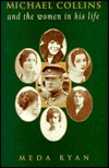 Book cover image: "Michael Collins and the women in his life"